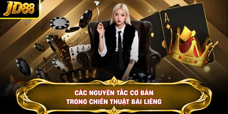 Các nguyên tắc cơ bản trong chiến thuật bài Liêng