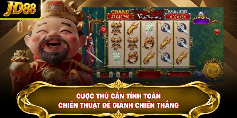 Cược thủ cần tính toán chiến thuật để giành chiến thắng