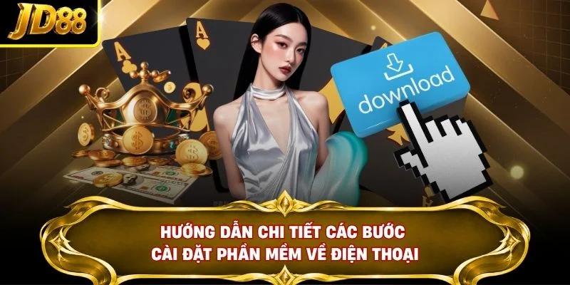 Hướng dẫn chi tiết các bước cài đặt phần mềm về điện thoại