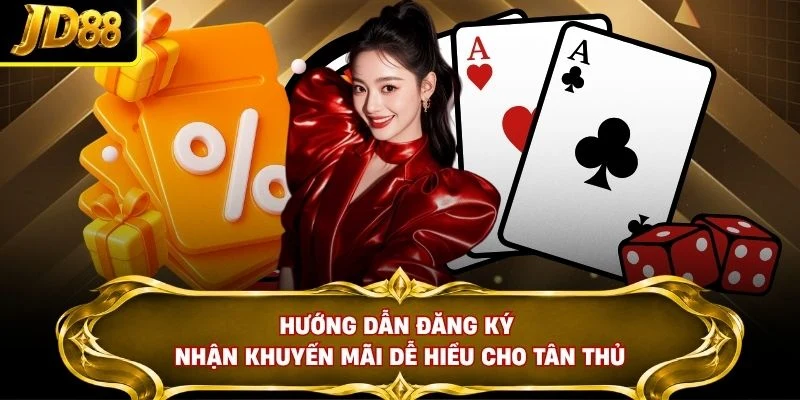 Hướng dẫn đăng ký nhận khuyến mãi dễ hiểu cho tân thủ